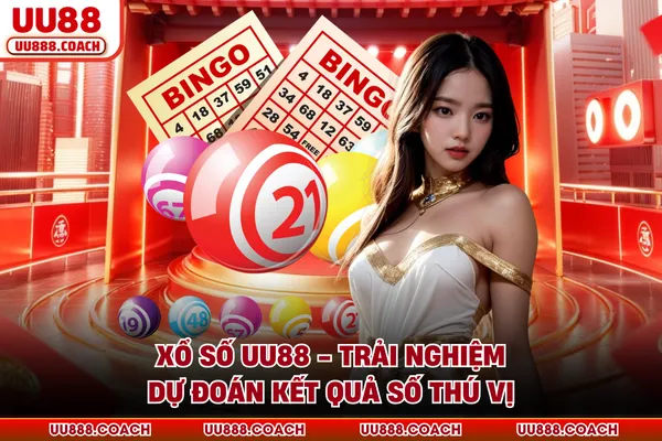 Xổ Số UU88 - Trải Nghiệm Dự Đoán Kết Quả Số Thú Vị